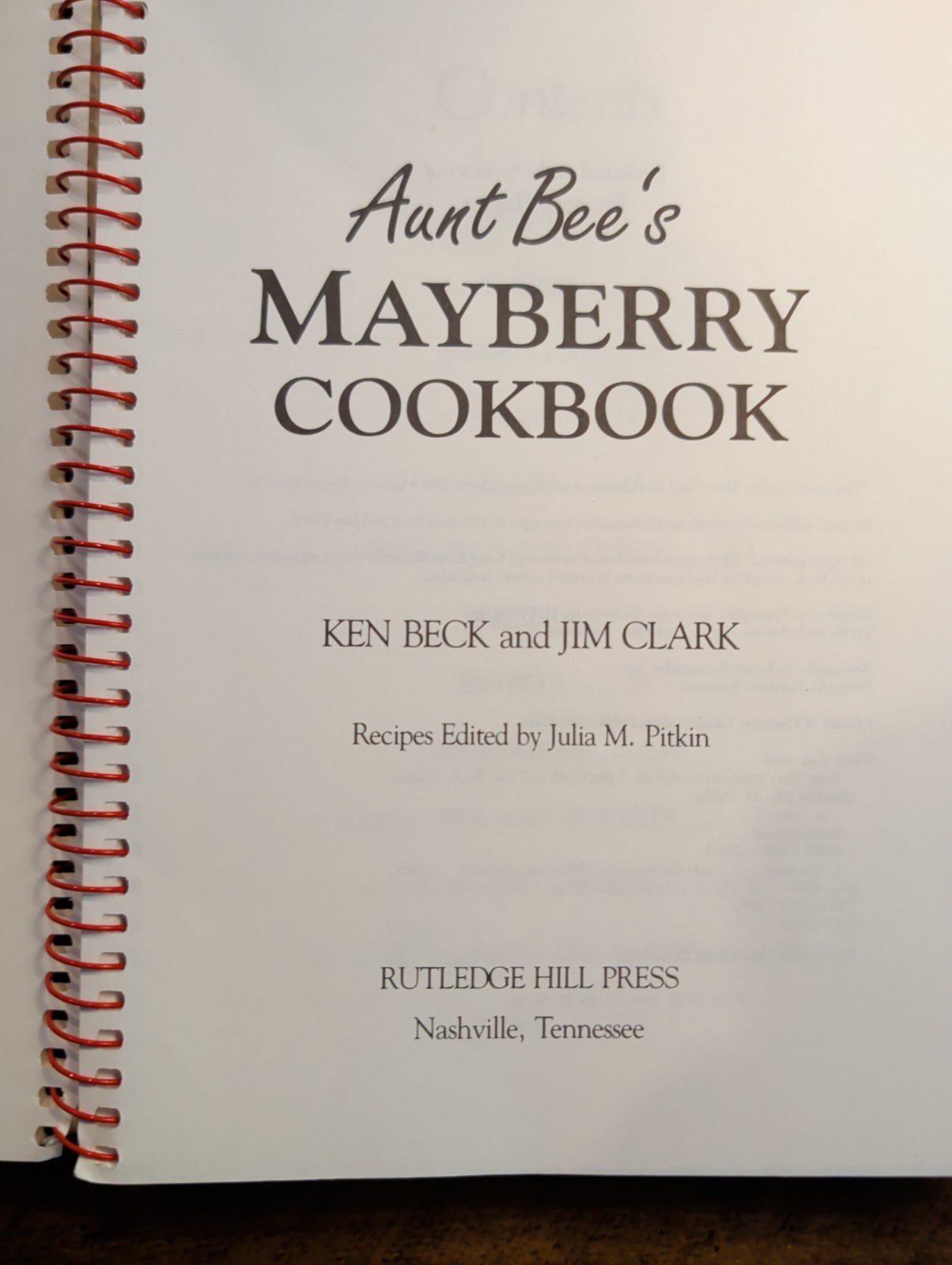 Aunt Bee&rsquo;s Mayberry Cookbook – Spiral-bound By Ken Beck and Jim Clark