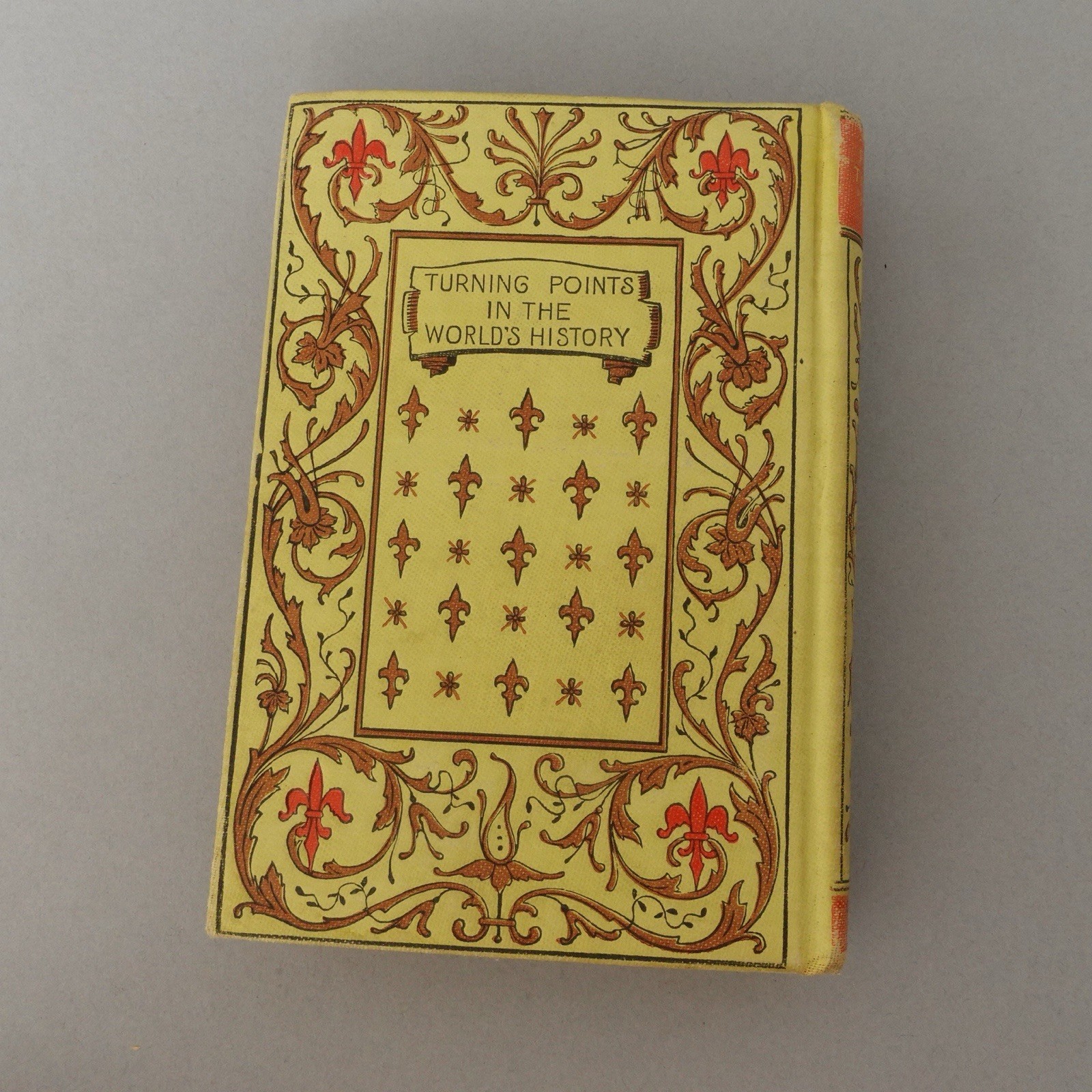 Turning points in the world&rsquo;s history, Mann, Henry, Scarce 1897 edition