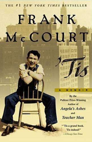 &lsquo;Tis: A Memoir – Paperback By McCourt, Frank – VERY GOOD
