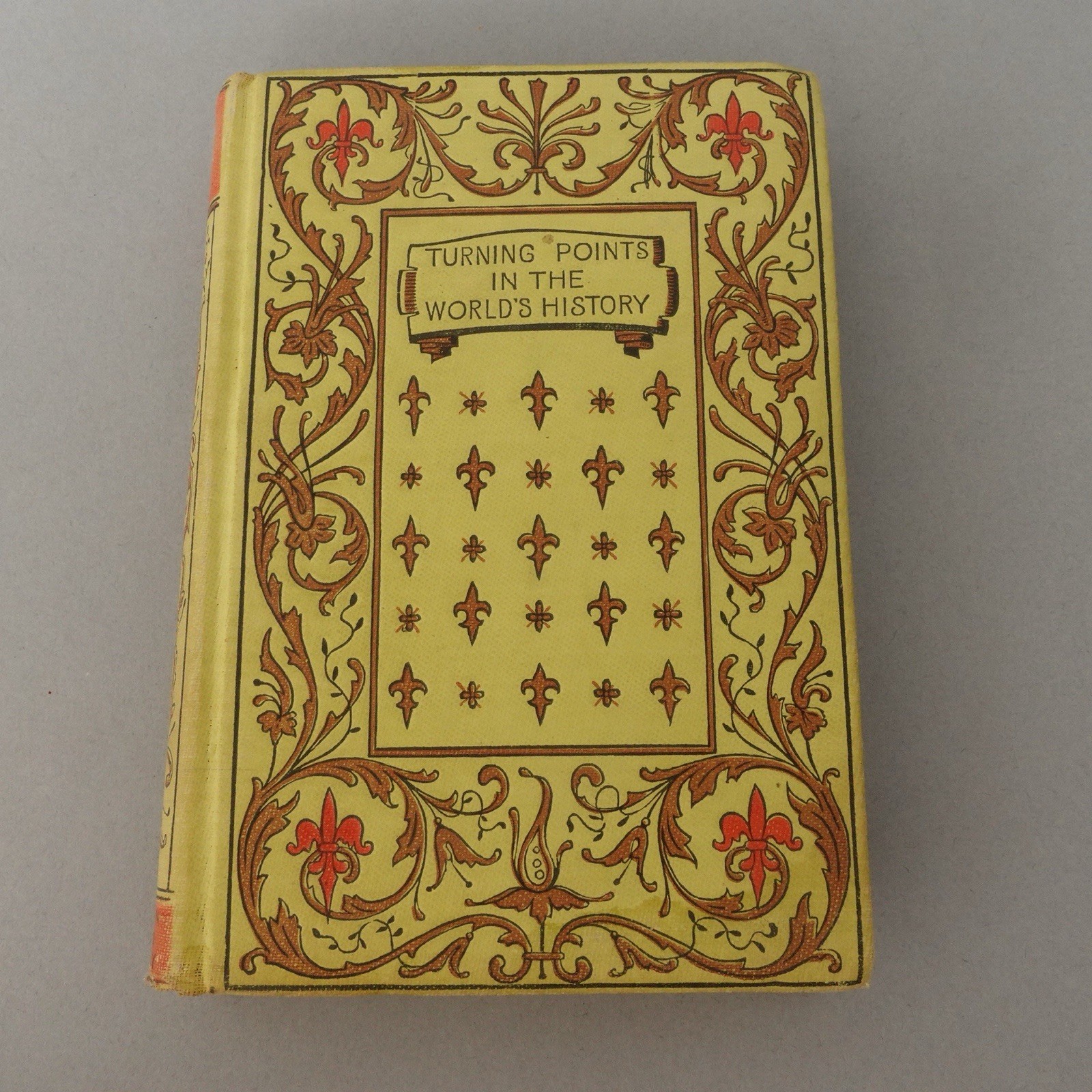 Turning points in the world&rsquo;s history, Mann, Henry, Scarce 1897 edition