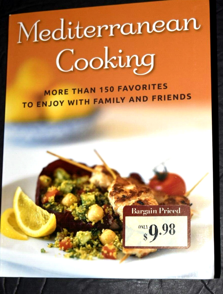 SOFT COVER BOOK, « MEDITERRANEAN COOKING, » 150+ Recipes, 367 Pages, New (c) 2010