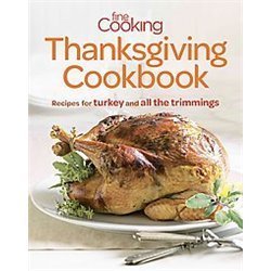 Fine Cooking Thanksgiving Cookbook: Recipes f- 9781600858277, paperback, Cooking