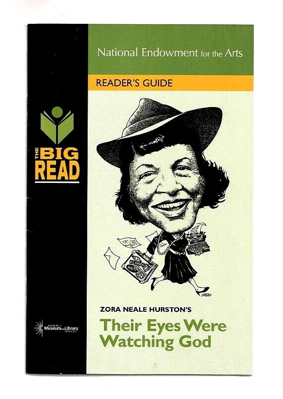 ZORA NEALE HURSTON THEIR EYES WERE WATCHING GOD~A READER&rsquo;S GUIDE & BIOGRAPHY