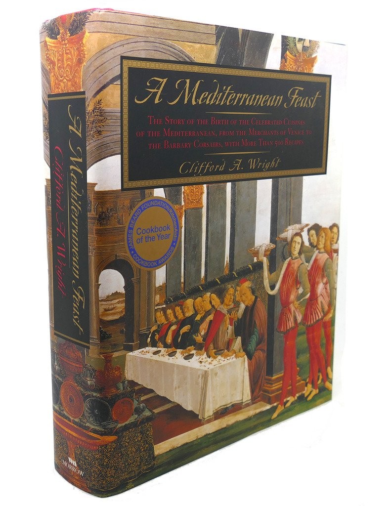 A Mediterranean Feast by Clifford A. Wright
