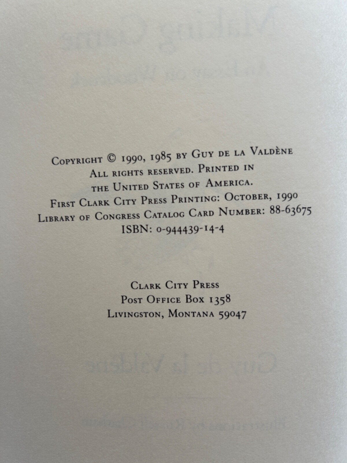 Rare Clark City Press 1st Edition « Making Game » Guy de la Valdene: NEW HARDBACK