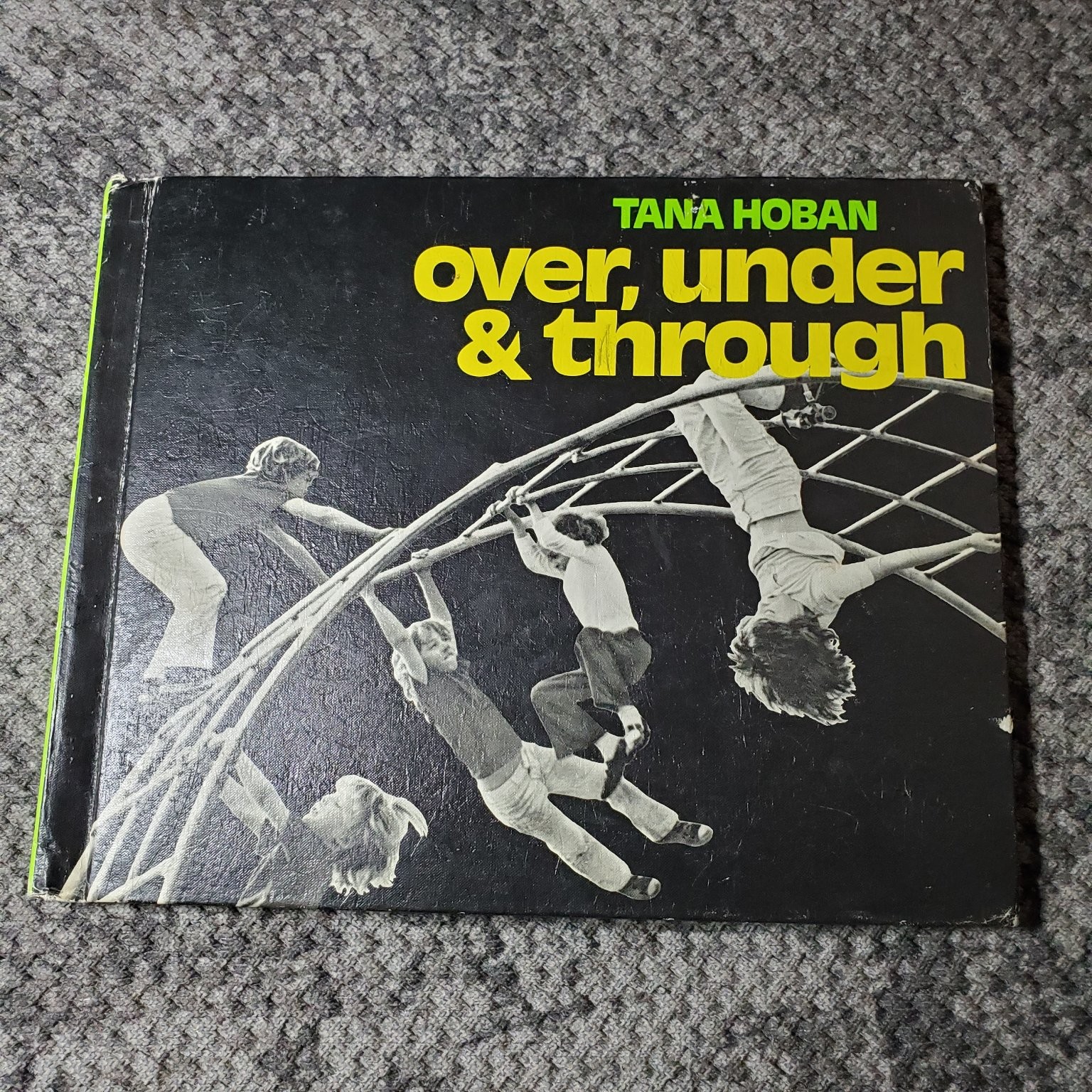 Over Under & Through Tana Hoban 1973 Illustrated Children&rsquo;s Book Macmillan
