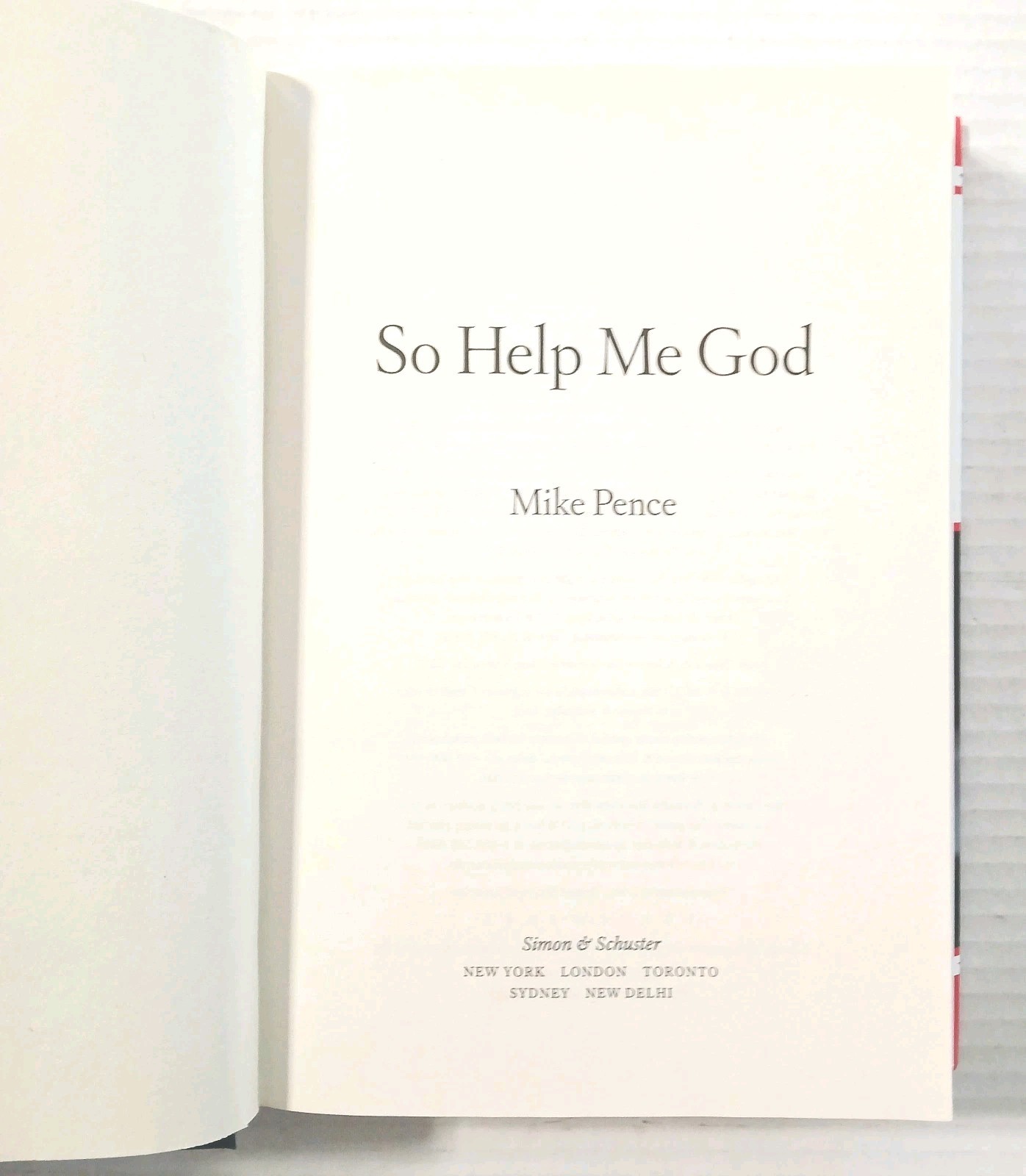 MIKE PENCE AUTOGRAPHED « SO HELP ME GOD » 2022 SIGNED EDITION TRUMP JANUARY 6TH