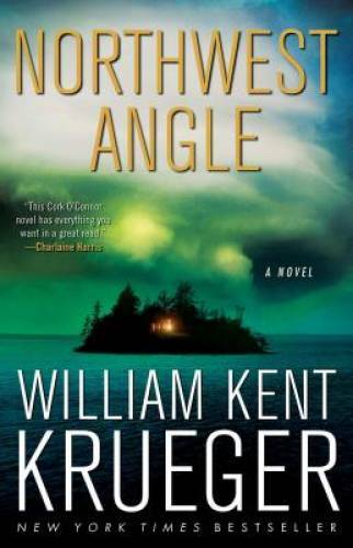 Northwest Angle: A Novel (Cork O&rsquo;Connor Mystery Series) – Paperback – VERY GOOD