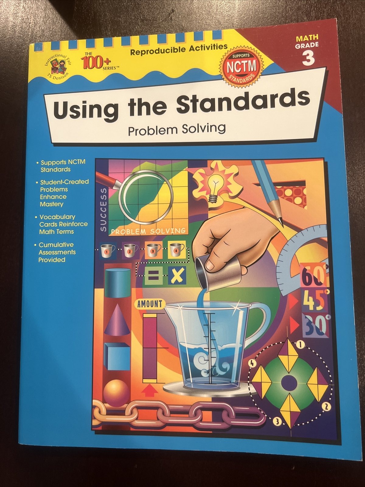 The 100+ Series(tm) Ser.: Using the Standards, Grade 3 : Problem Solving by Pat