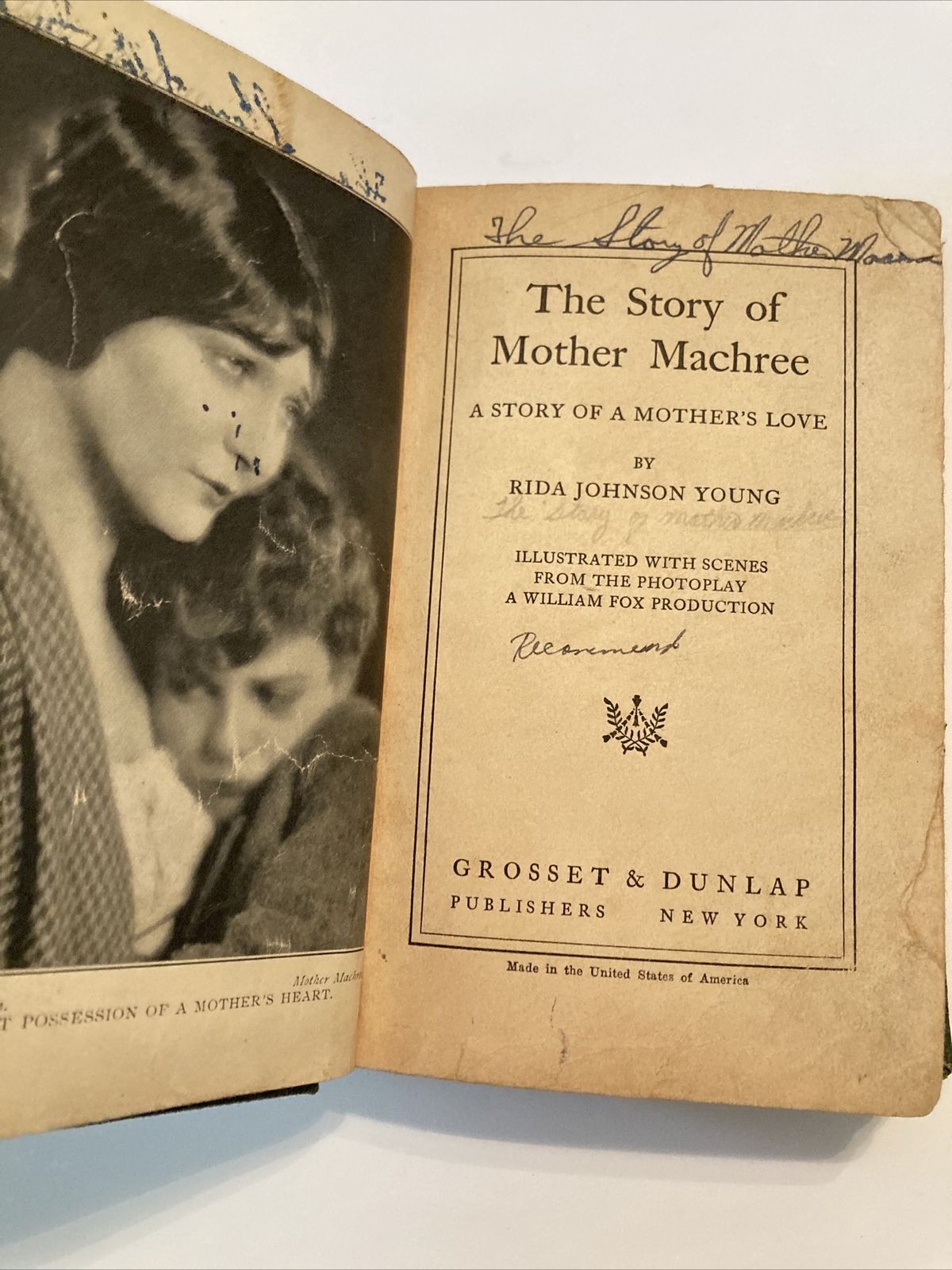 1924 THE STORY OF MOTHER MACHREE A STORY OF A MOTHER&rsquo;S LOVE Rida Johnson Young