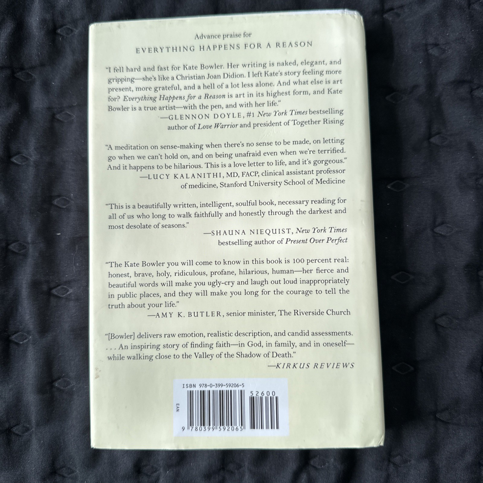 Everything Happens for a Reason : And Other Lies I&rsquo;ve Loved by Kate Bowler