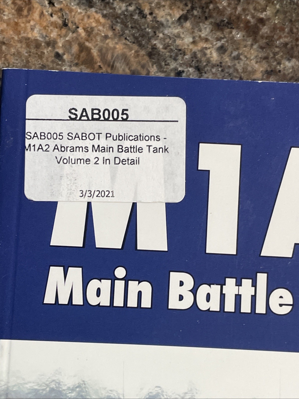 M1A2 MBT, Volume 2 – SABOT Publications No. SP005, SB, 134 Pages, 2016