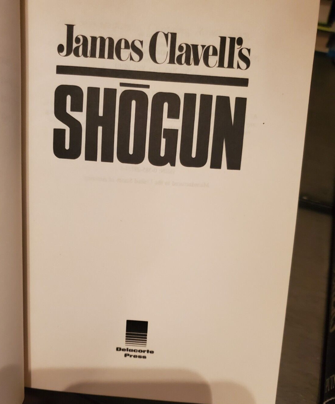 SHOGUN By James Clavell&rsquo;s Hard Cover ,Delacorte Press New York