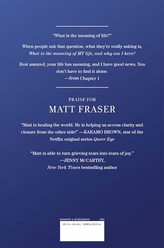 Don&rsquo;t Wait Till You&rsquo;re Dead: Spirits&rsquo; Advice from the Afterlife, Fraser, Matt, E