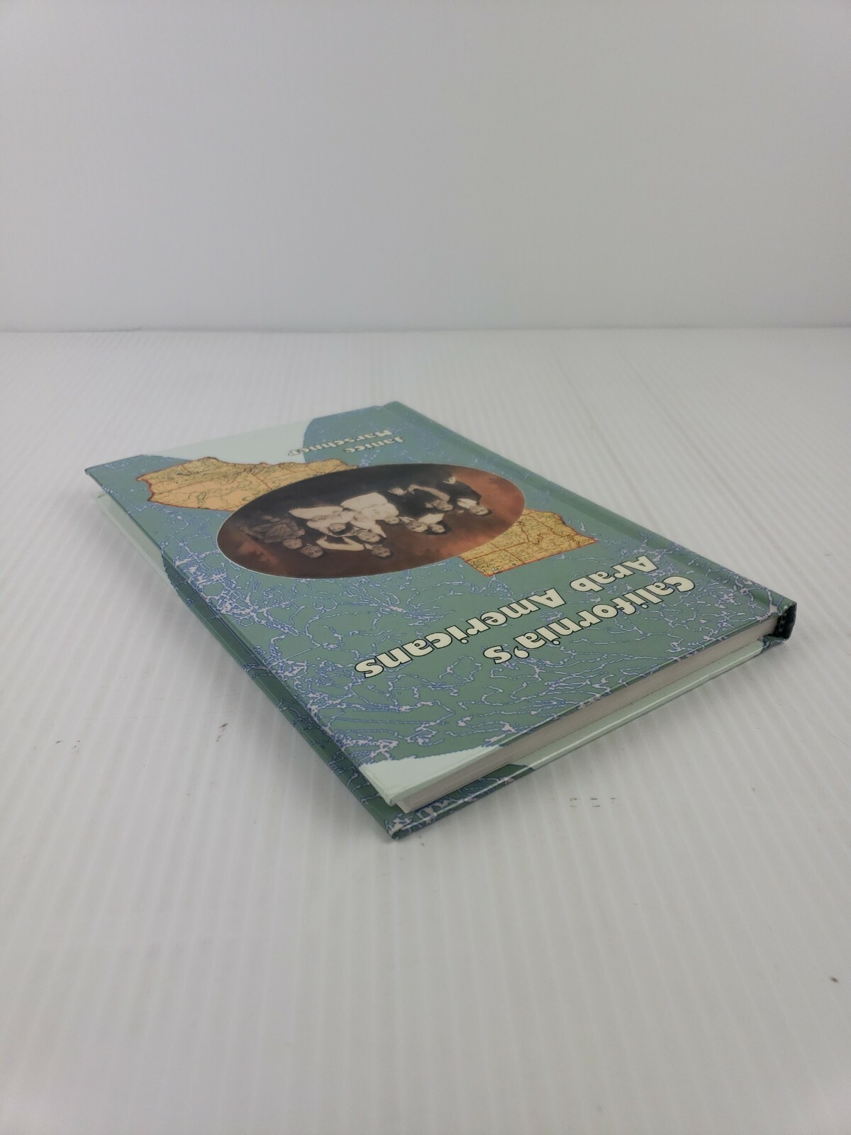 California&rsquo;s Arab Americans by Janice Marschner (2003,Hardcover)