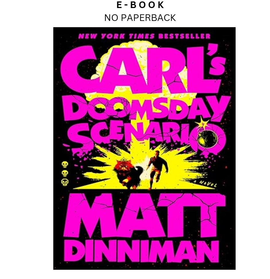 Carl&rsquo;s Doomsday Scenario (Dungeon Crawler Carl), Matt Dinniman 2024