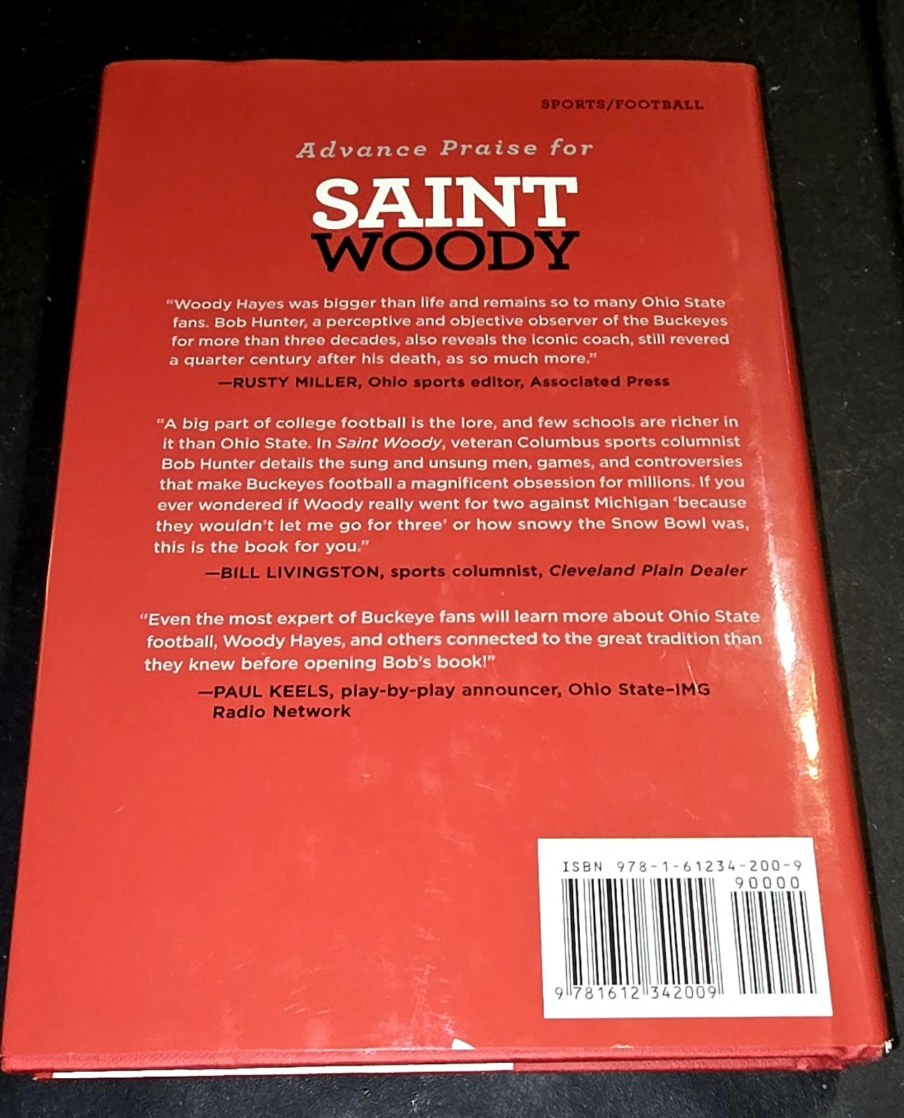 Saint Woody: The History and Fanaticism of Ohio State Football, Hunter, Bob, Exc