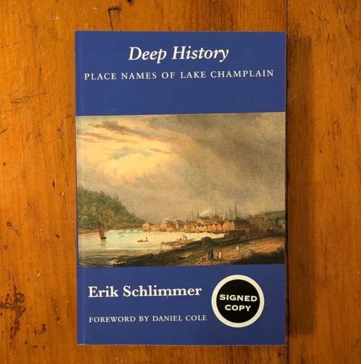 Signed « Deep History, » Limited Edition, Lake Champlain, New York State History