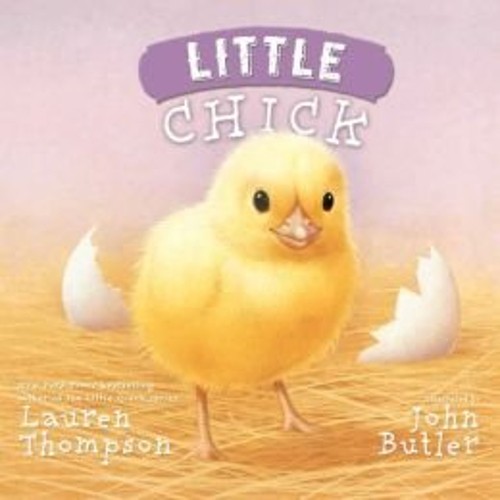 Little Chick Hardcover Lauren Thompson