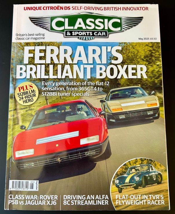 Classic & Sports Car Auto Magazine * May 2025 * Ferrari&rsquo;s Brilliant Boxer