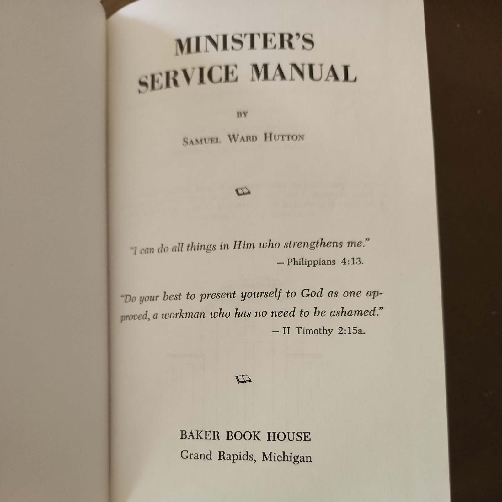 Minister&rsquo;s Service Manual – Hardcover By Hutton, Samuel Ward – VERY GOOD