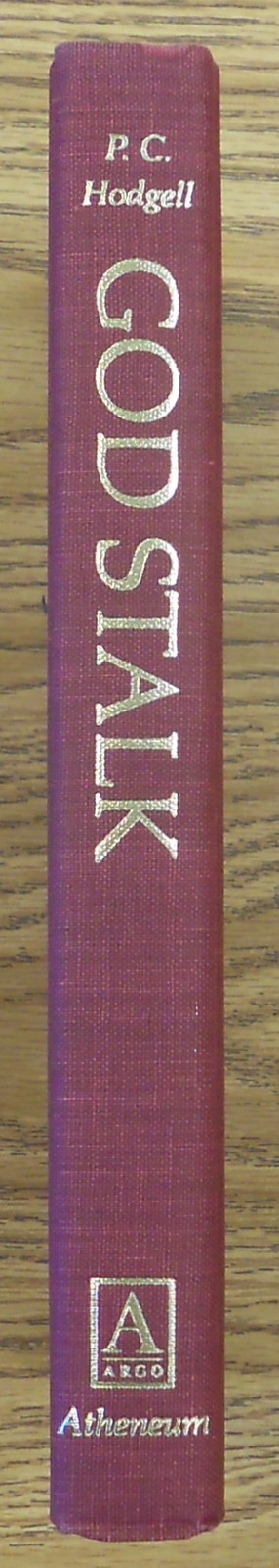 P.C. Hodgell. GOD STALK. Atheneum, 1982. 1st HC/DJ. Author&rsquo;s 1st Book. Scarce!