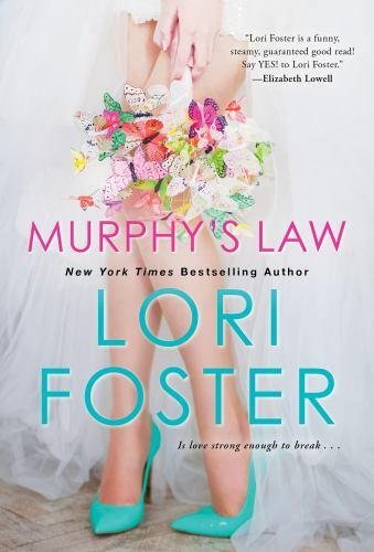 Murphy&rsquo;s Law – paperback, Lori Foster, 9781420153965