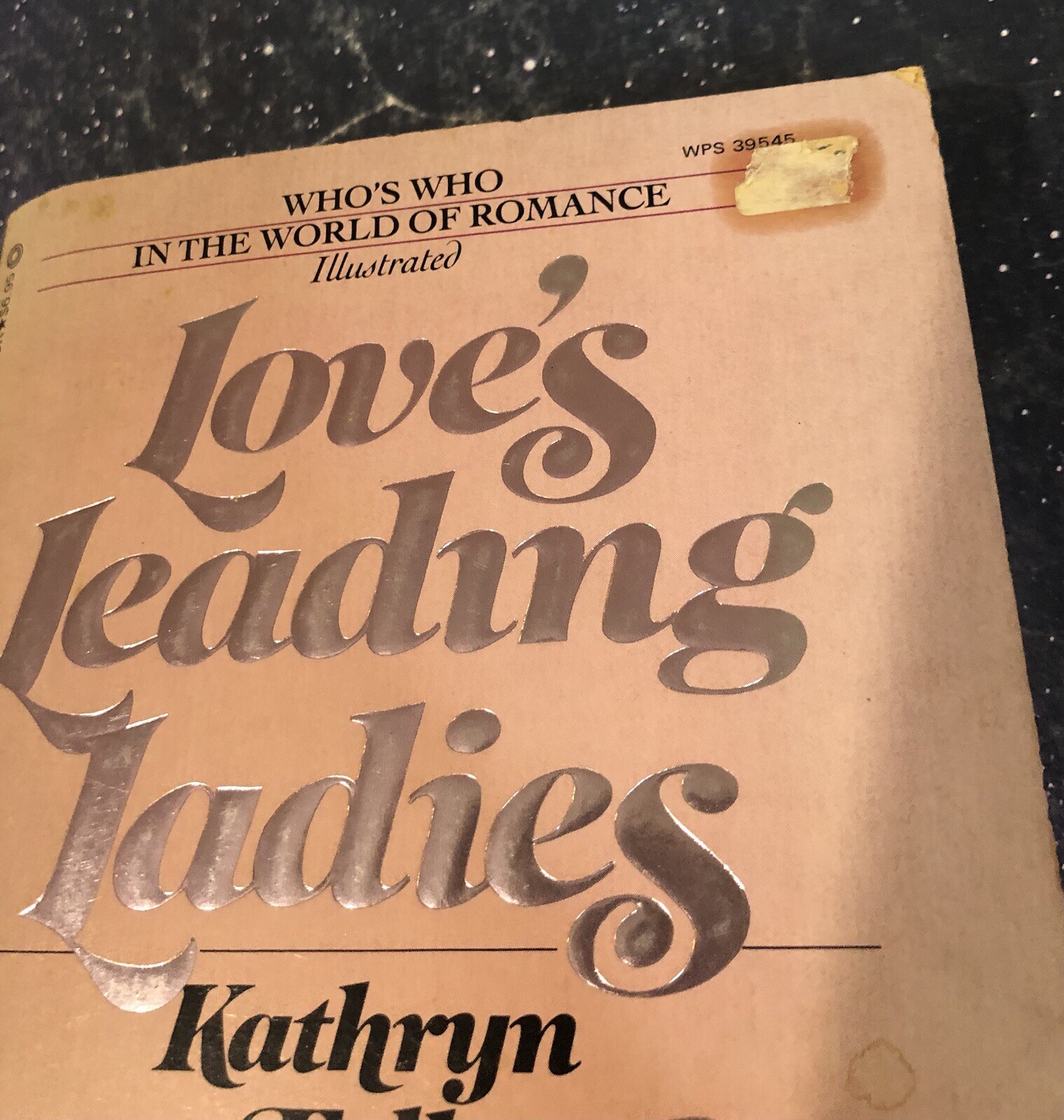 Love&rsquo;s Leading Ladies By Kathryn Falk 1982 Paperback