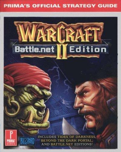 Warcraft II Platinum: Prima&rsquo;s Official Strategy Guide by Prima