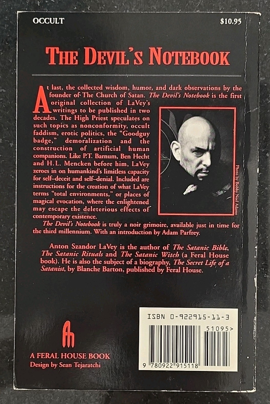 Anton Szandor LaVey – The Devil&rsquo;s Notebook – Feral House – 1992 Paperback