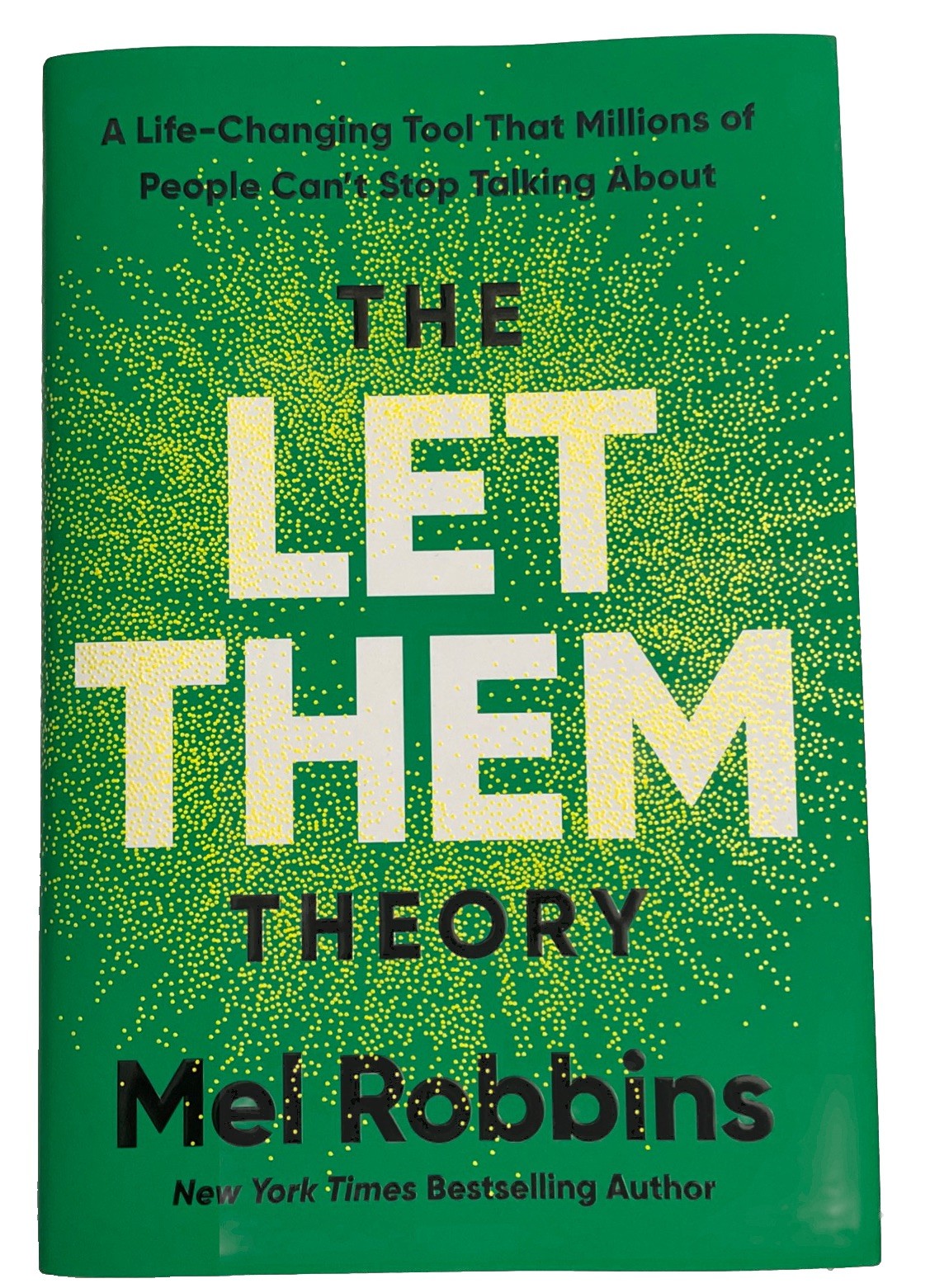 The Let Them Theory: A Life-Changing Tool That Millions of People Can&rsquo;t Stop…