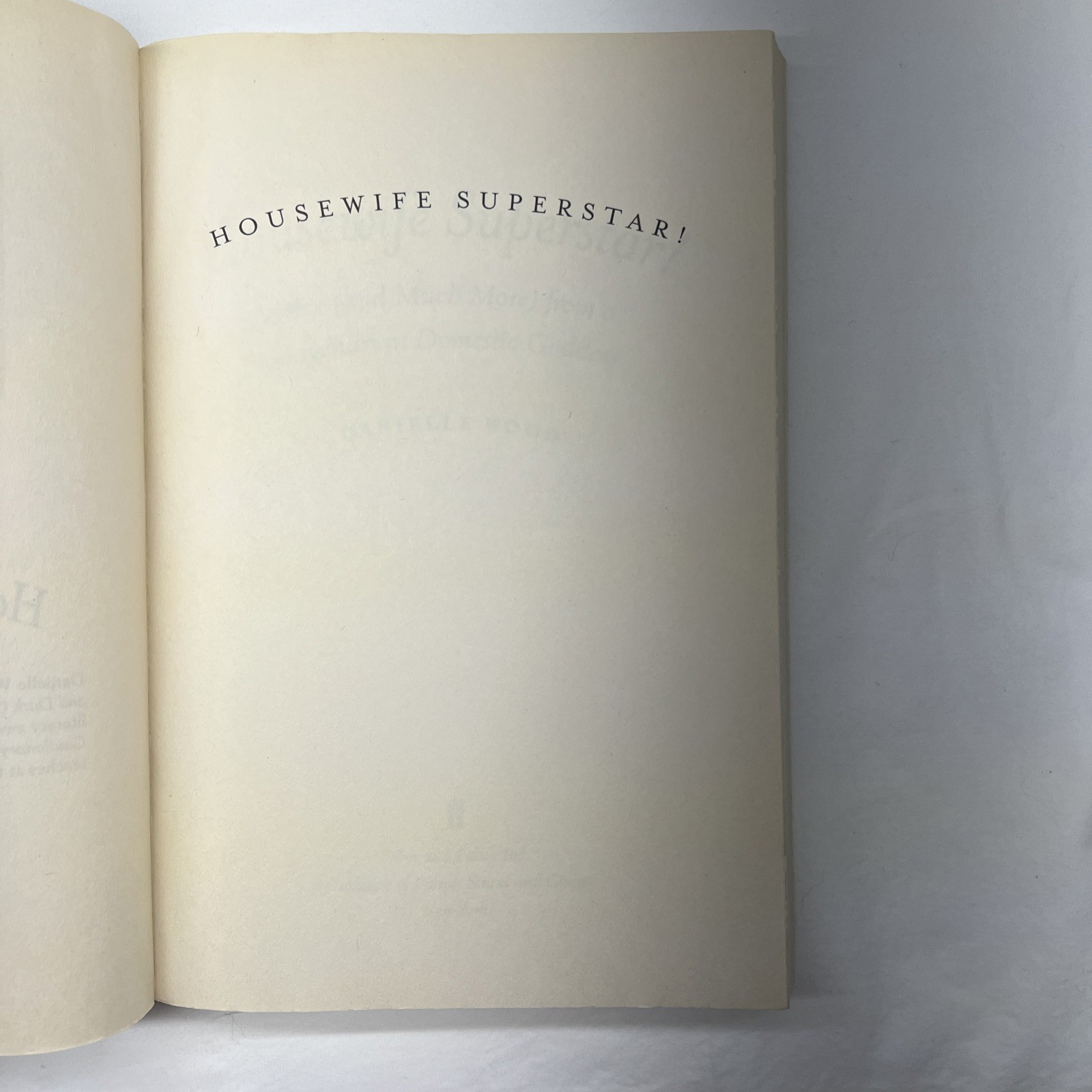 Housewife Superstar! Advice (and Much More) From A Nonagenarian