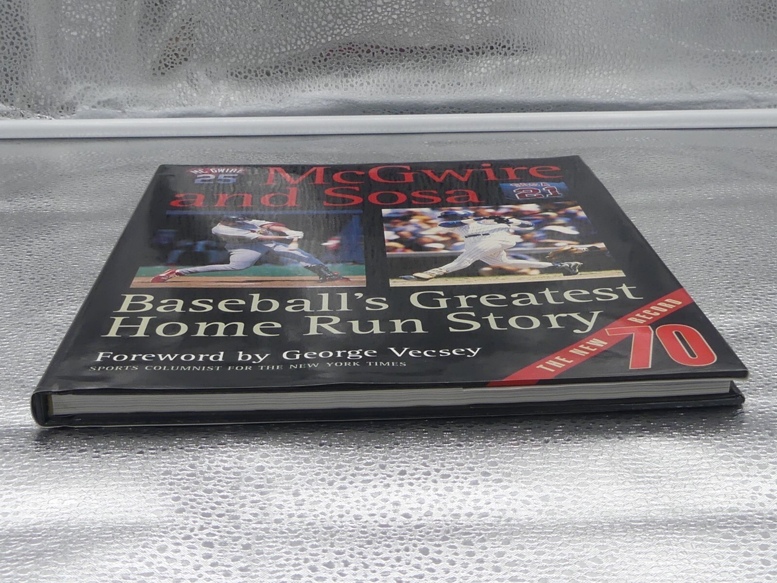 McGwire And Sosa Baseball&rsquo;s Greatest Home Run Story HC+DJ 1st/1st Edition