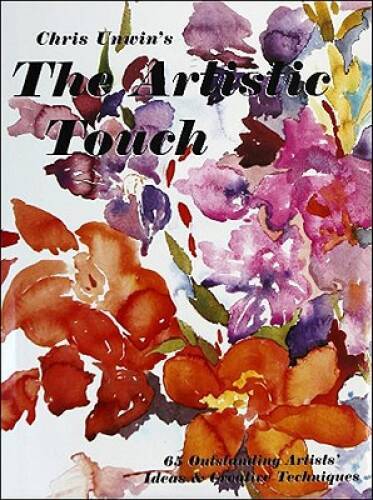 The Artistic Touch: Ideas Techniques (Artistic Touch Series) – GOOD