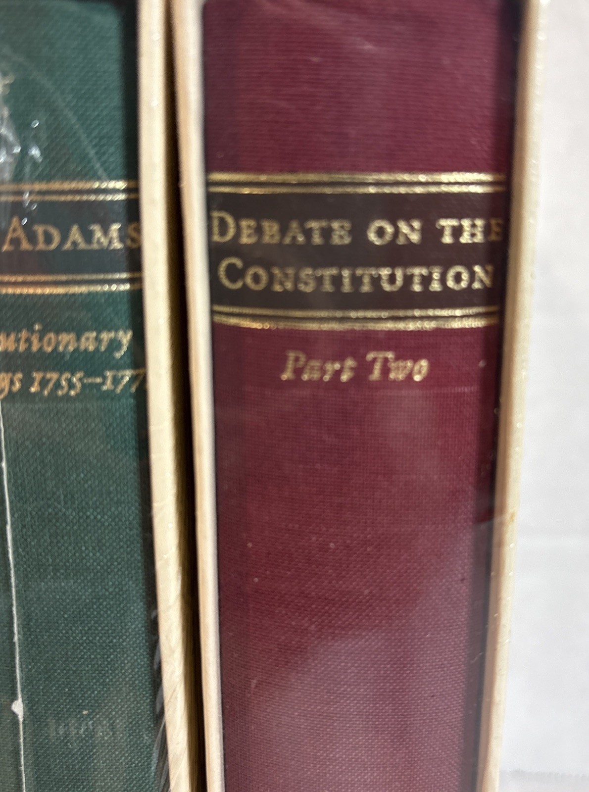 The Library of America 3 Volumes John Adam’s, Revolution, Constitution Part 2