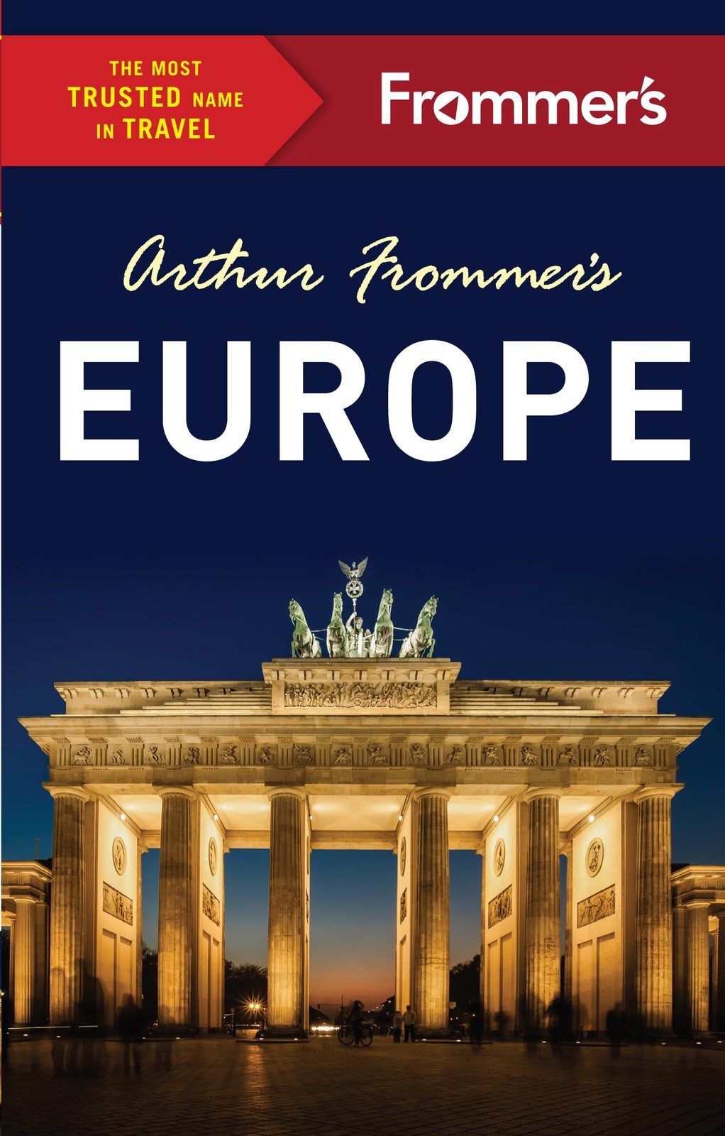 Arthur Frommer&rsquo;s Europe (Color Complete Guide) – paperback Frommer, Arthur|C…