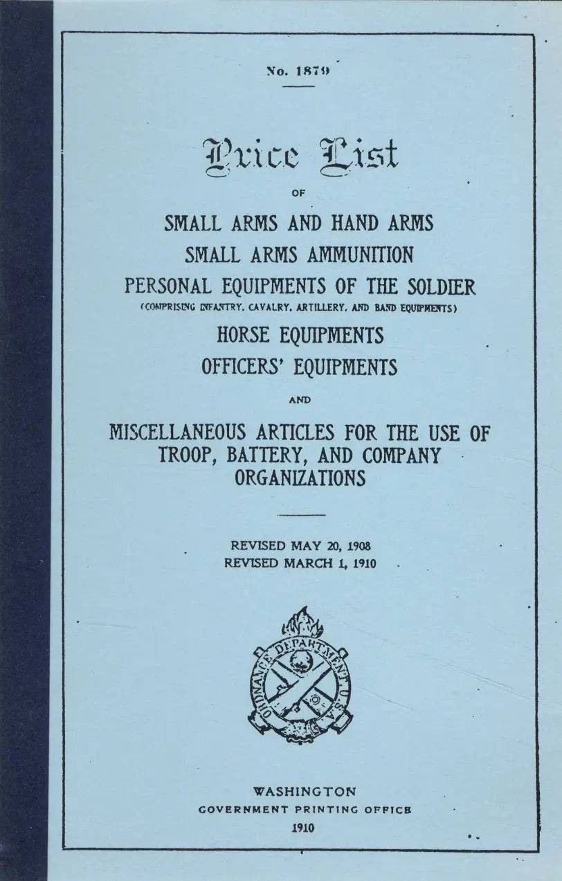 No. 1879. Price List of Small Arms, Hand Arms, Soldier Equipments, Horse Equipme