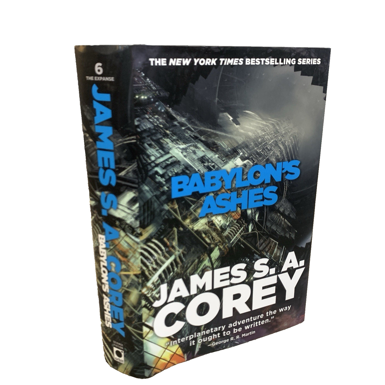 James S A Corey The Expanse Book 6 Babylon&rsquo;s Ashes HC 1st Edition Printing HCDJ!