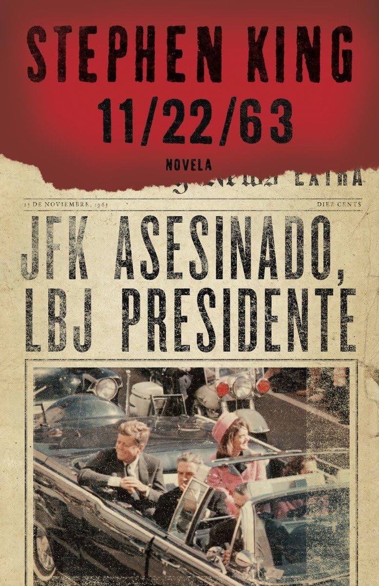 11/22/63 (En Español) (Spanish Edition)