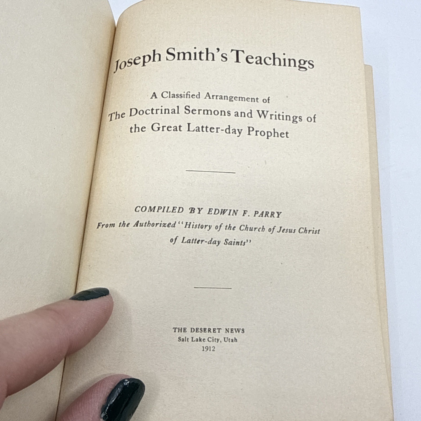 1912 Joseph Smith Teachings Classified Arrangement 1st Edition Edwin F Parry LDS