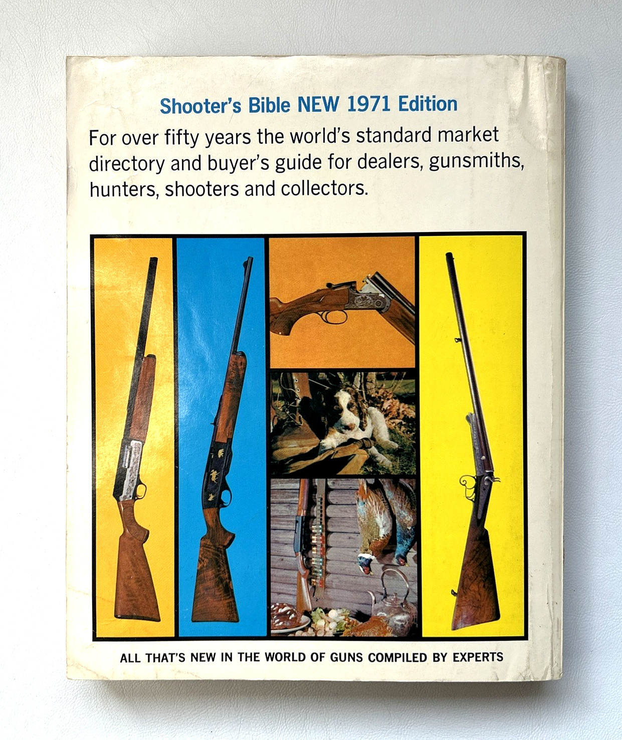 Shooter&rsquo;s Bible No. 62 1971 Edition by Stoeger Publishing Company, 576 Pages