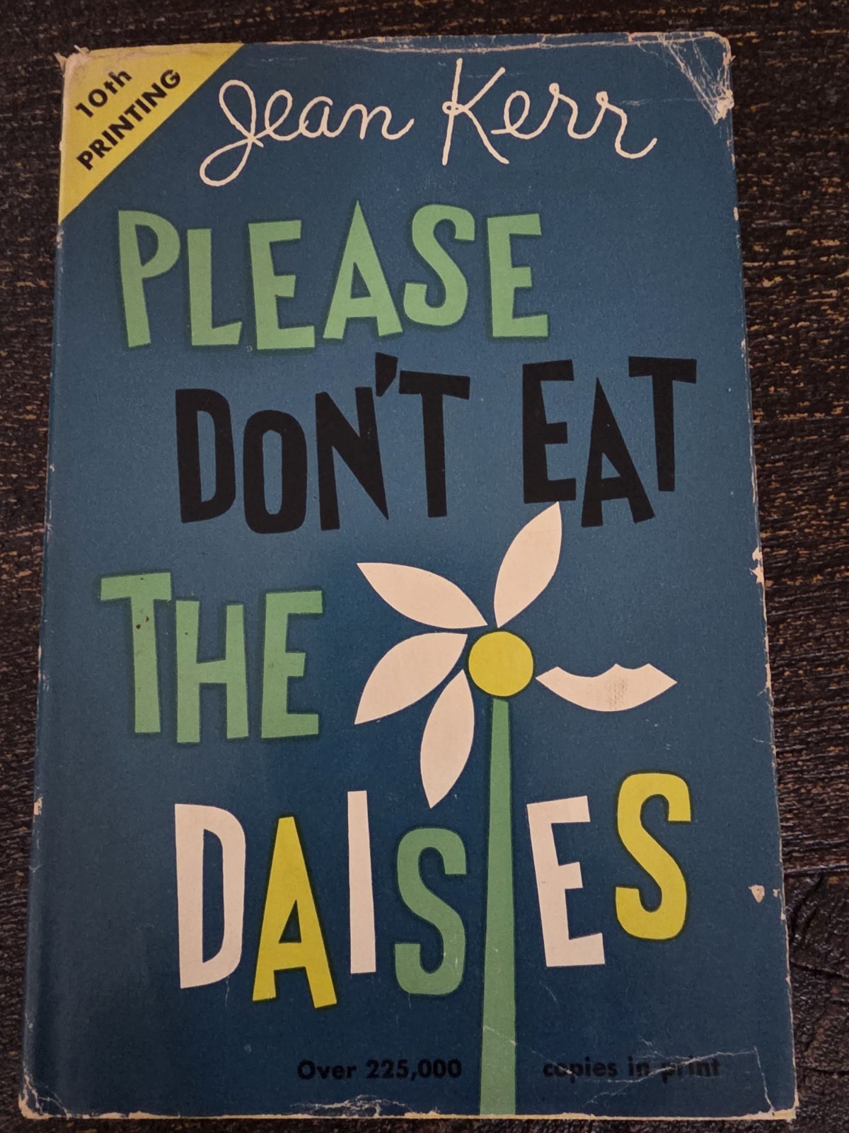 Please Don&rsquo;t Eat the Daisies Jean Kerr 1957 Vintage Hardcover Book Club DJ
