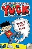 Yuck-Fart Club