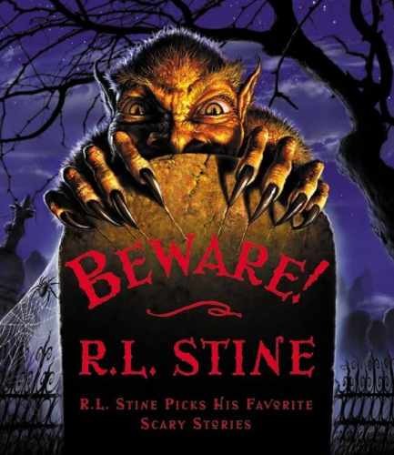 Beware!: R.L. Stine Picks His Favorite – Hardcover, by Stine R.L. – Very Good b