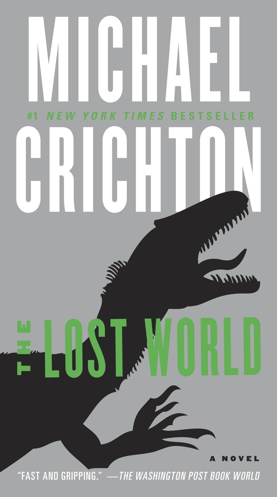 The Lost World: A Novel (Jurassic Park) – mass market paperback Crichton, Mi…