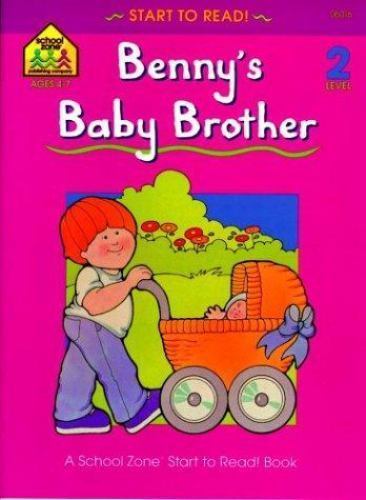 Bennys Baby Brother by School Zone; Joan Hoffman; Shirley Simon