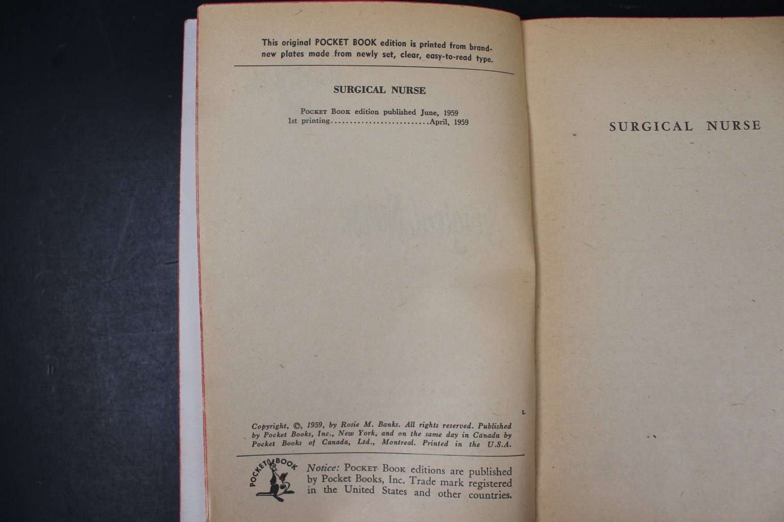 Surgical Nurse Rosie M. Banks 1959 1st Printing Romance Medical Pocket Book PB
