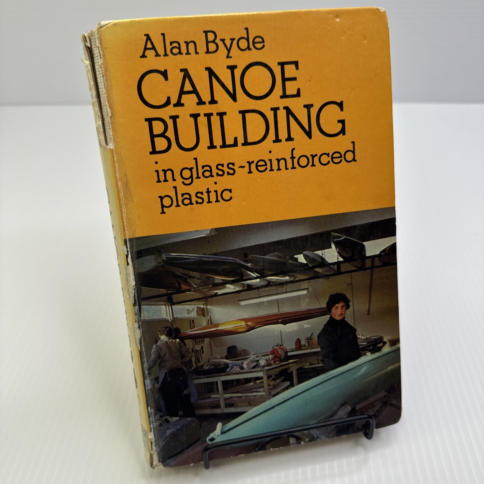 Canoe Building in Glass-Reinforced Plastic Alan Byde Ex-Library 1974 HC