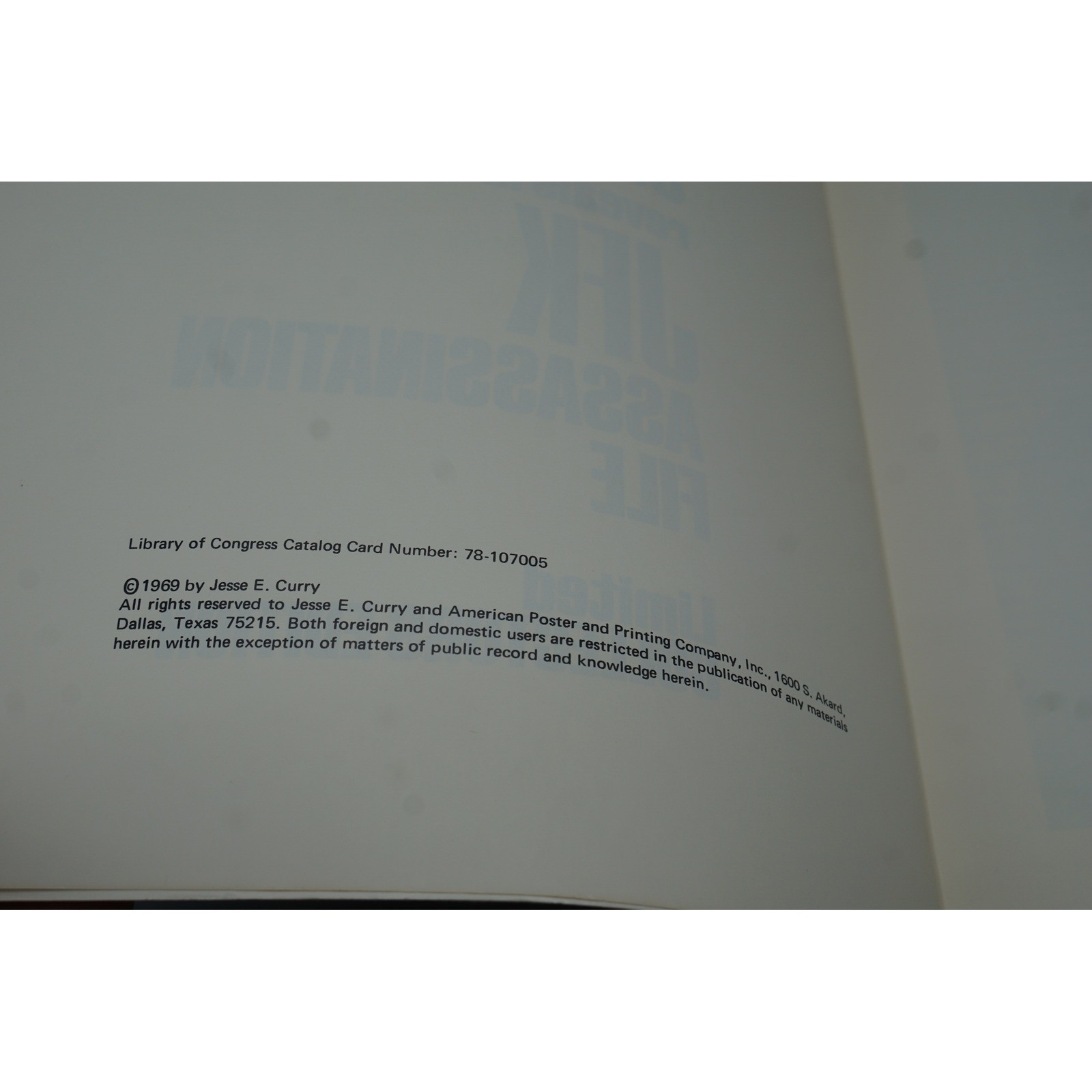 Jesse Curry JFK Assassination File Limited Collectors Edition 1969 Dallas Police