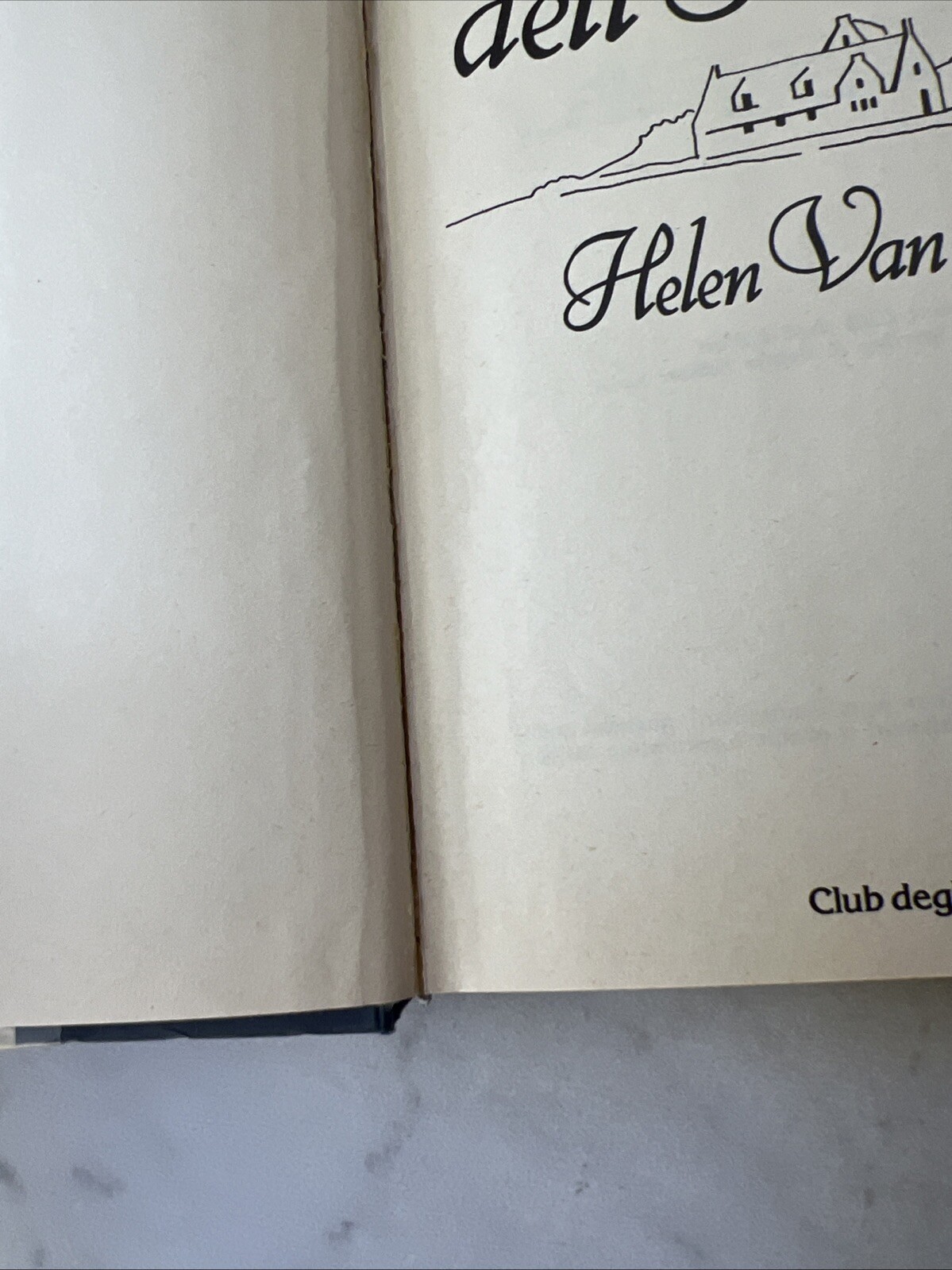 (damaged) Il posto dell&rsquo;Amore By Helen Van Slyke (missing Pages 113 & 114)